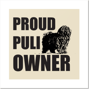 Proud Puli Owner Posters and Art